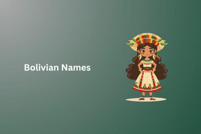 Bolivian Names