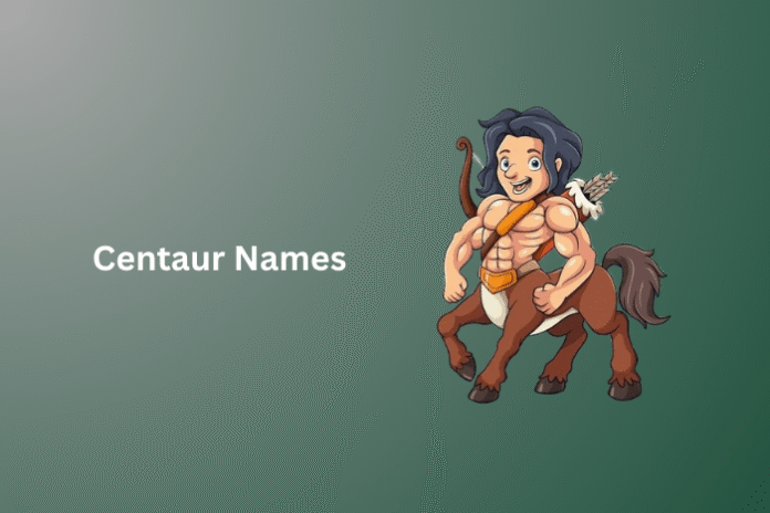 Centaur Names