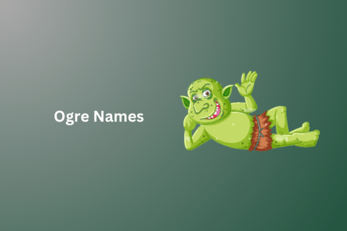 Ogre Names