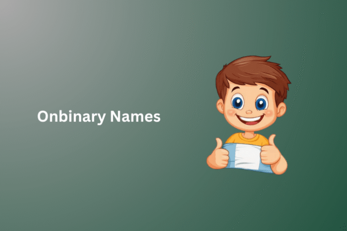 Onbinary Names
