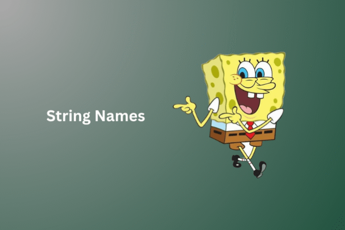 String Names