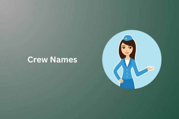 Crew Names