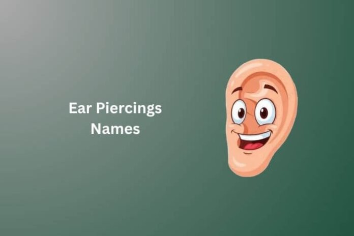 Ear Piercings Names