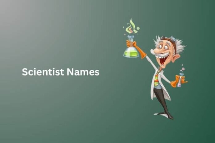 Scientist Names