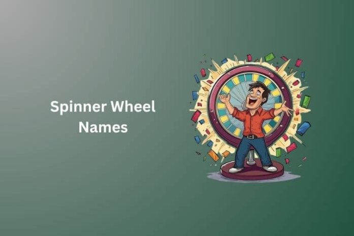 Spinner Wheel Names