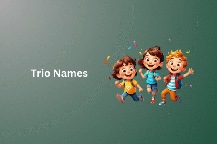 Trio Names