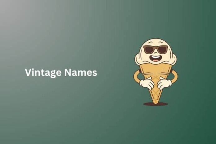 Vintage Names